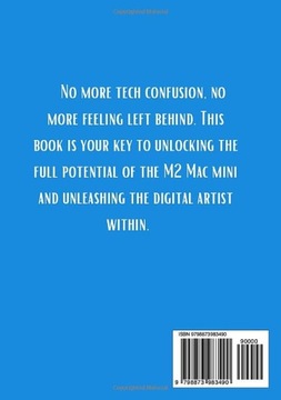 Руководство пользователя M2 Mac Mini: Полное руководство для начинающих и пожилых людей.