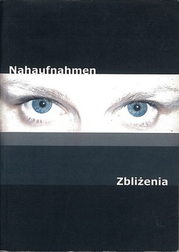 Zbliżenia / Nahaufnahmen, Slaska Ewa Maria (red. n