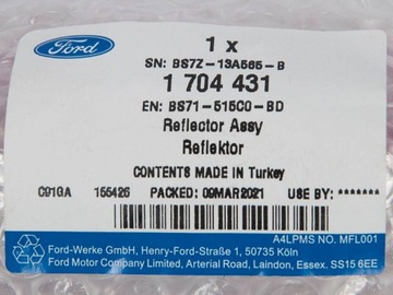 ОТРАЖАТЕЛЬ ЗАДНИЙ ЛЕВЫЙ FORD MONDEO Mk4/B-MAX/ FIESTA Mk7