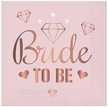 SERWETKI PAPIEROWE Bride to be WIECZÓR PANIEŃSKI