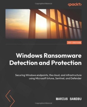 Sandbu, Marius Windows Ransomware Detection and Protection: Securing Window