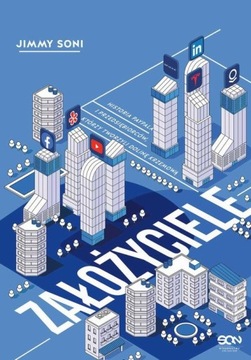 ZAŁOŻYCIELE. HISTORIA PAYPALA I PRZEDSIĘBIORCÓW, KTÓRY TWORZYLI DO.. EBOOK