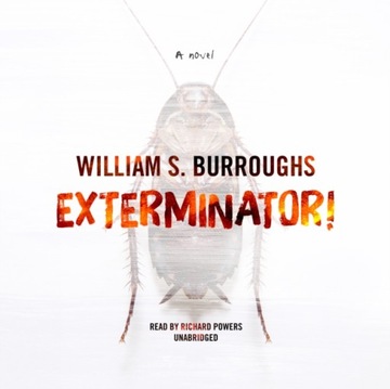Exterminator! - Burroughs, William S. AUDIOBOOK