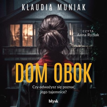 Dom obok - Klaudia Muniak | Audiobook