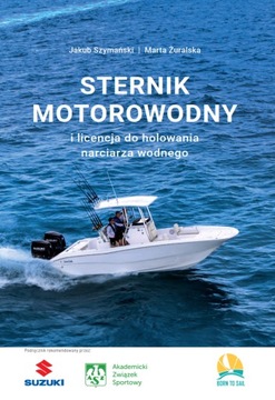 Sternik motorowodny i licencja do holowania