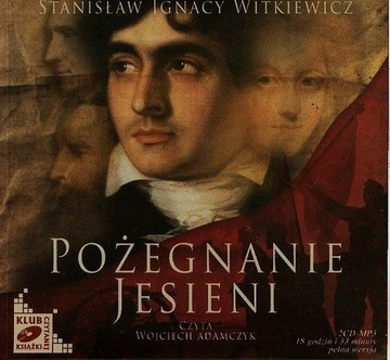 Pożegnanie jesieni Stanisław Ignacy Witkiewicz