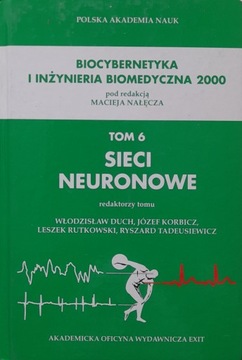 SIECI NEURONOWE - Biocybernetyka i inżynieria medyczna PAN