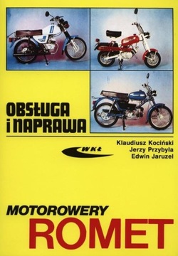 MOTOROWERY ROMET OBSŁUGA I NAPRAWA