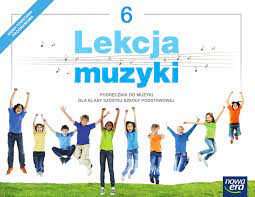 Lekcja muzyki 6 podręcznik używany