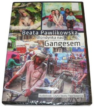 Blondynka nad Gangesem BEATA PAWLIKOWSKA AUDIOBOOK