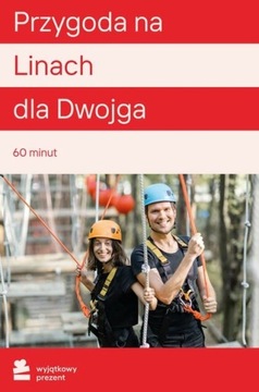 Wyjątkowy Prezent Przygoda na Linach dla Dwojga