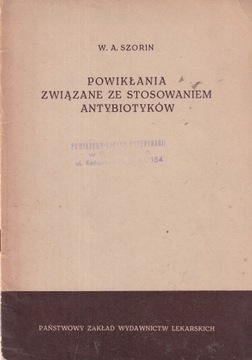 POWIKŁANIA związane ze stosowaniem ANTYBIOTYKÓW