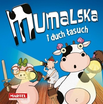 KRÓWKA MUMALSKA I DUCH ŁASUCH, PRACA ZBIOROWA