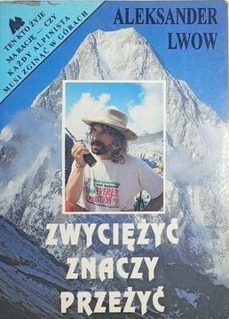 Aleksander Lwow Zwyciężyć znaczy przeżyć - autograf