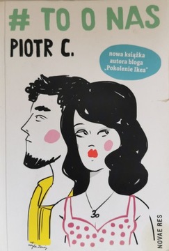 # to o nas Piotr C.