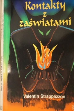 KONTAKTY Z ZAŚWIATAMI VALENTIN STRAPPAZZON