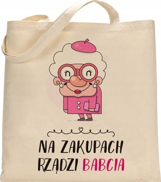 EKO TORBA ZAKUPOWA PREZENT NA DZIEŃ BABCI WZÓR B05