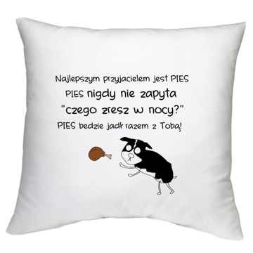 PODUSZKA NAJLEPSZY PRZYJACIEL pies KOT WZORY