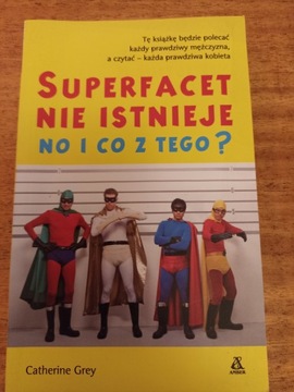 Superfacet nie istnieje No i co z tego? Grey