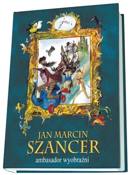 Jan M. Szancer, ambasador wyobraźni. Ogromny album