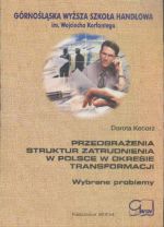 PRZEOBRAŻENIA STRUKTUR ZATRUDNIENIA W POLSCE...
