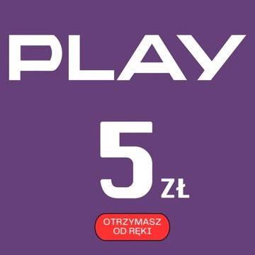 DOŁADOWANIE KOD PLAY 5 ZŁ W 5 MINUT OD RAZU