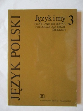 JĘZYK POLSKI JĘZYK I MY 3 Bartnicka