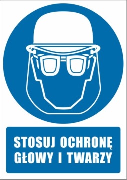 Tabliczka - STOSUJ OCHRONĘ GŁOWY I TWARZY, ZN-19