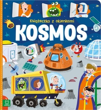 KSIĄŻECZKA Z OKIENKAMI - KOSMOS - AGNIESZKA BATOR