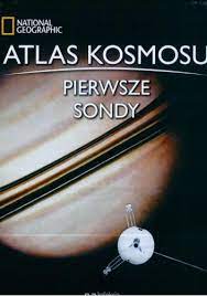 Atlas Kosmosu Pierwsze sondy