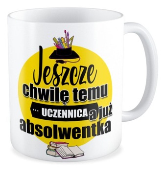 KUBEK prezent ABSOLWENT ZAKOŃCZENIE ROKU SZKOŁA ABSOLWENTKA UCZENNICA
