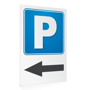 Tabliczka kierunkowa W LEWO PARKING 30x40