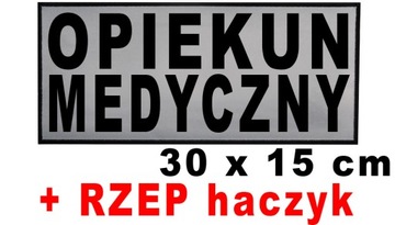 Opiekun Medyczny - naszywka emblemat odblaskowy 30x15 cm na plecy RZEP