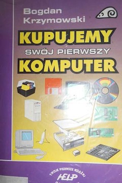 Kupujemy swój pierwszy komputer - Krzymowski