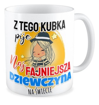 Kubek prezent na DZIEŃ KOBIET NAJFAJNIEJSZA DZIEWCZYNA szkoła przedszkole