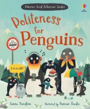 Politeness for Penguins Davidson Susanna
