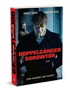 NA PREZENT Doppelgänger. Sobowtór