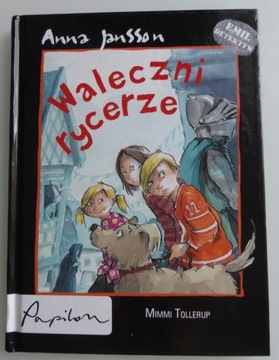 Emil detektyw Waleczni rycerze Anna Jansson