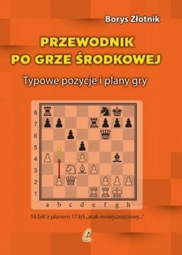 PRZEWODNIK PO GRZE ŚRODKOWEJ, BORYS ZŁOTNIK