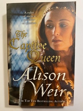 The Captive Queen Weir Alison