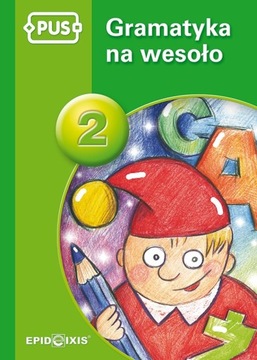 PUS. Gramatyka na wesoło 2