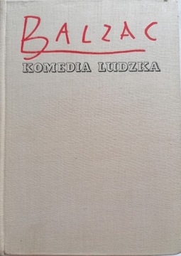 KOMEDIA LUDZKA BALZAC LIT. FRANCUSKA