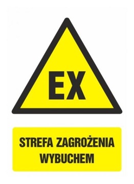 Strefa zagrożenia wybuchem naklejka znak 10,5x14,8