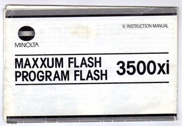 MINOLTA MAXXUM FLASH PROGRAM FLASH 3500xi INSTRUKCJA