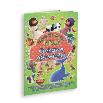Ciekawe opowieści - Pierwsze Kroki z Biblią