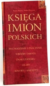 KSIĘGA IMION POLSKICH Pochodzenie i znaczenie , wróżby tarota , znaki zodia