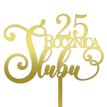 TOPPER NA TORT NAPIS ROCZNICA ŚLUBU LICZBA ZŁOTA