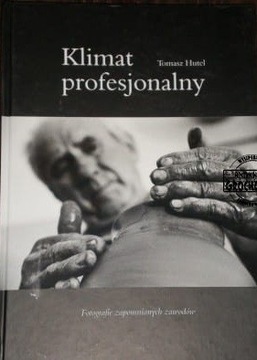 Klimat profesjonalny Tomasz Hutel