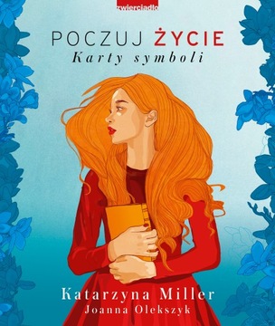 POCZUJ ŻYCIE - KARTY SYMBOLI Katarzyna Miller