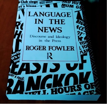 Language in the news / Roger Fowler BDB-